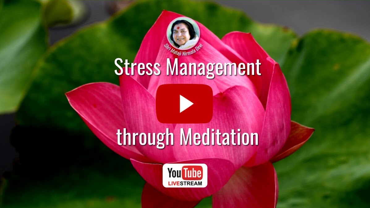 Live Streaming on YouTube ‘Stress Management through Meditation’