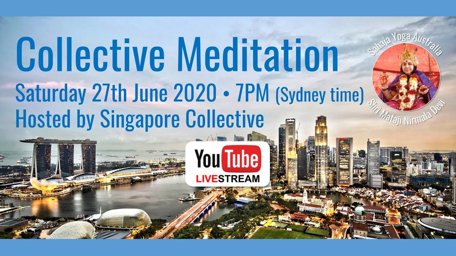 Australian collective meditation – hosted from Singapore Saturday 27 June 2020