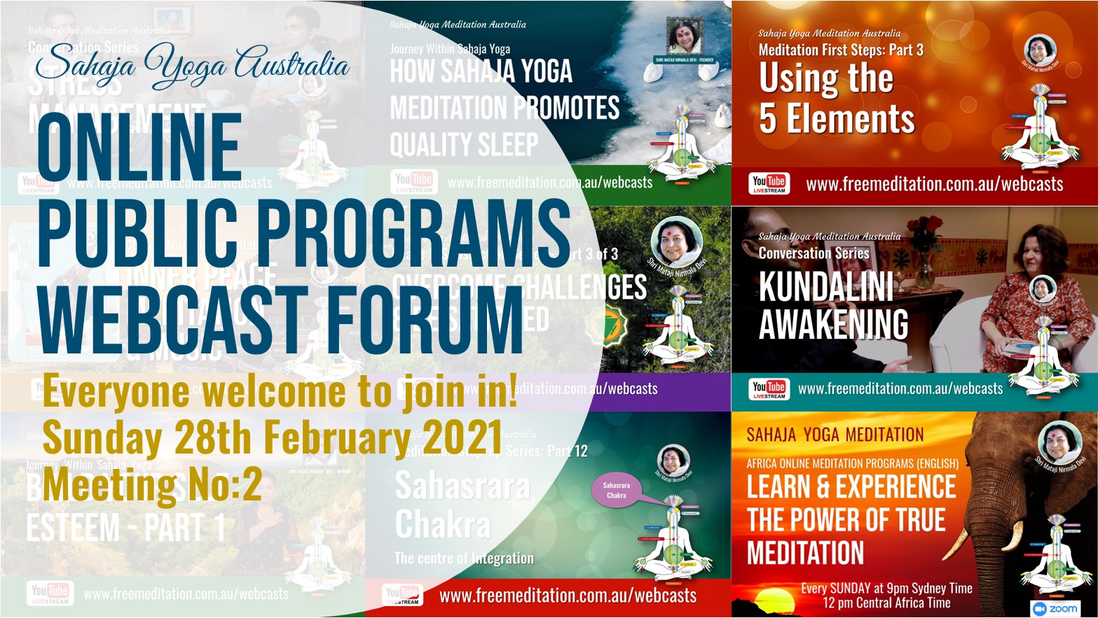Online Public Program Webcast Forum:  Meeting No 2, Sunday 28 Feb 2021
