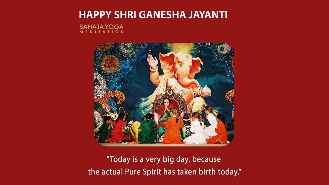 Shri Ganesha Jayanti Birthday – Wednesday 25th January 2023