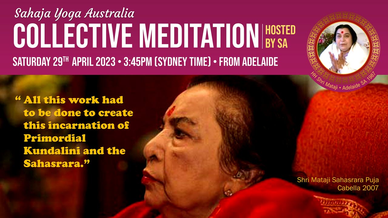 Collective Online Program – Incarnation of Primordial Kundalini and the Sahasrara. Saturday 29 April 2023