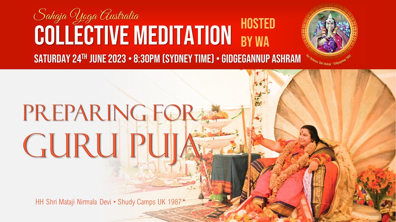 National Collective Program – Preparing for Guru Puja, Saturday 24th June 2023