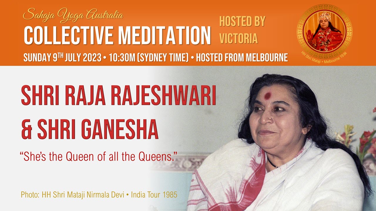 Collective Online Program – Worshipping Shri Raja Rajeshwari & Shri Ganesha 9th July 2023