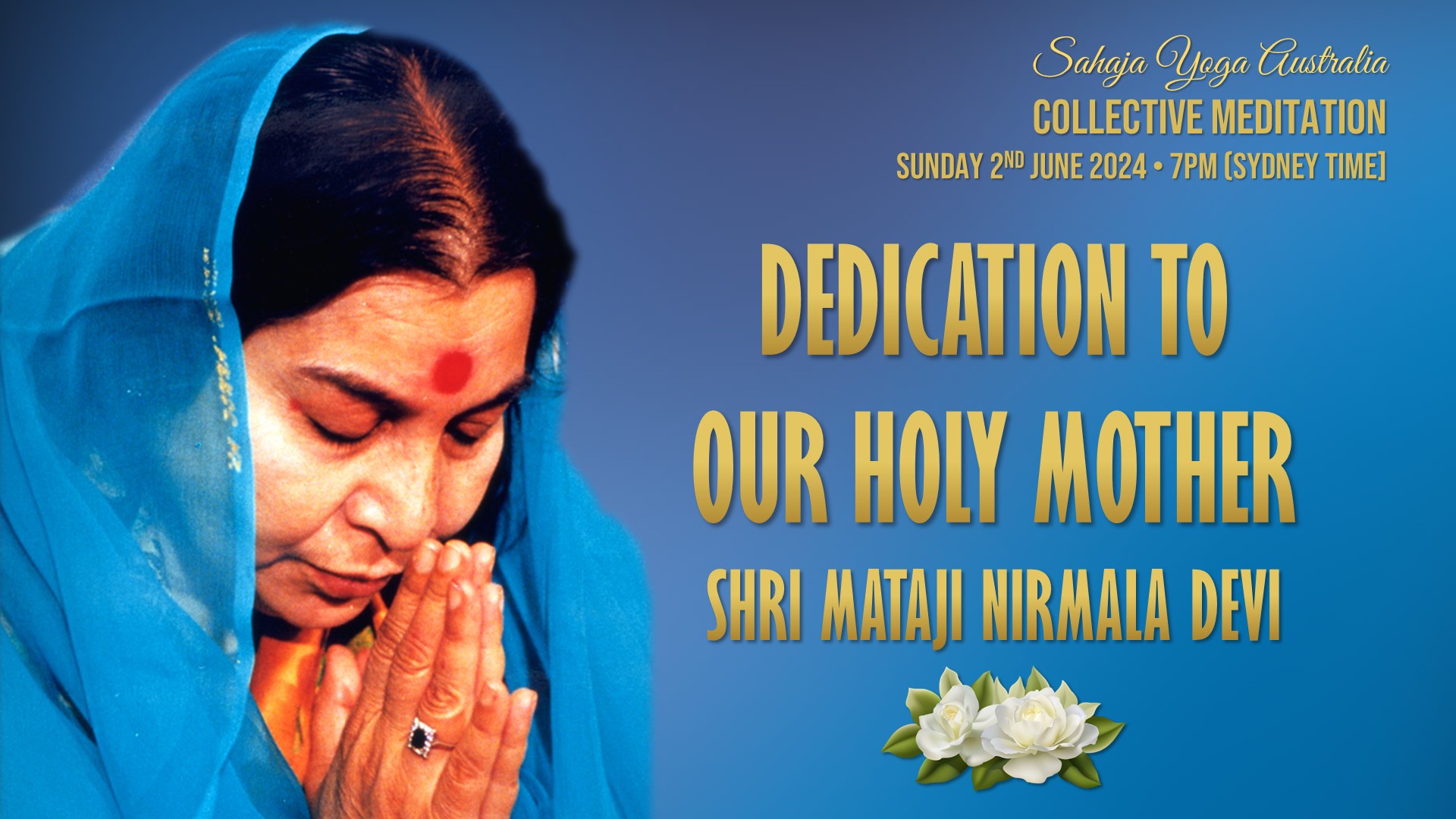 Collective Online Program – Dedication to our Holy Mother, 2nd June 2024