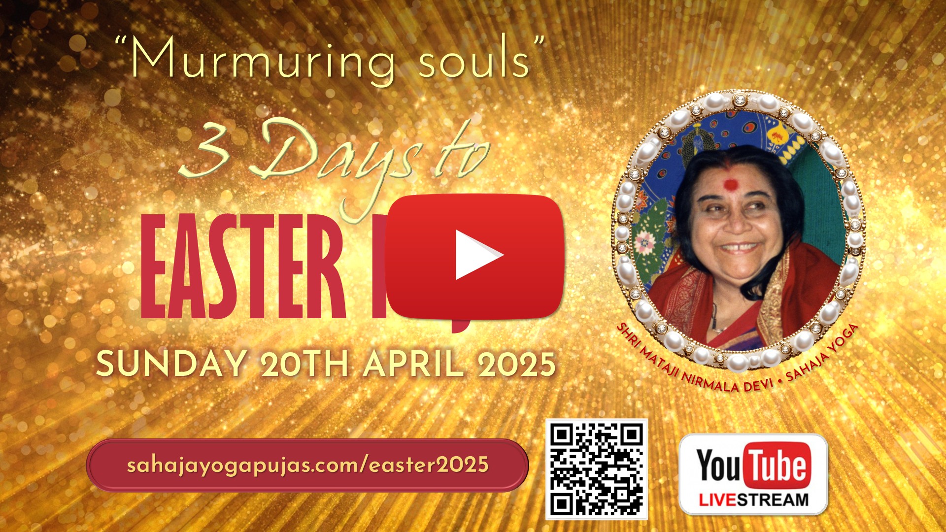 3 Days to Easter Puja 2025 | “Murmuring souls” – HH Shri Mataji