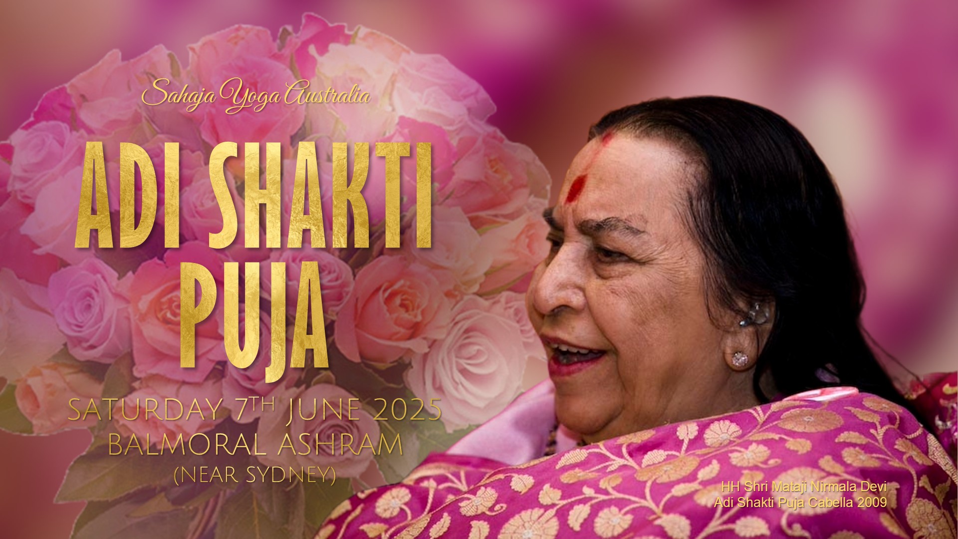 In-person & Webcast: Shri Adi Shakti Puja – Balmoral, 7th June 2025