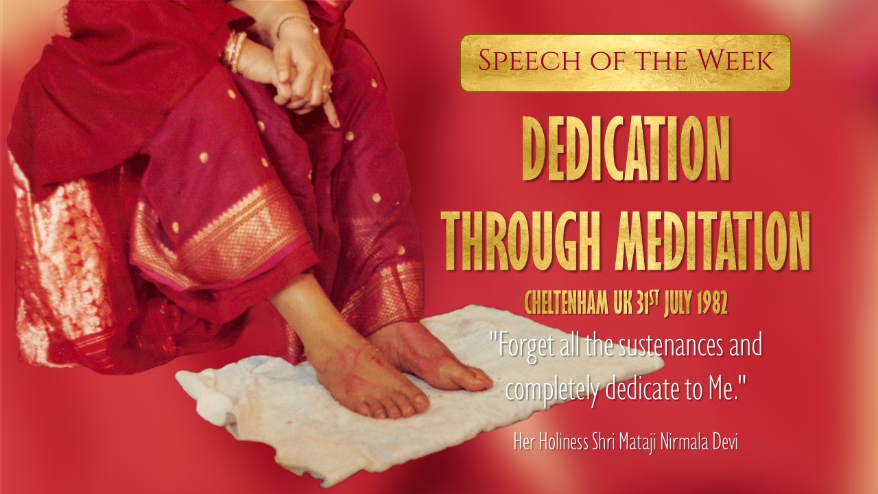 Speech of the Week: Dedication through Meditation – England 1982