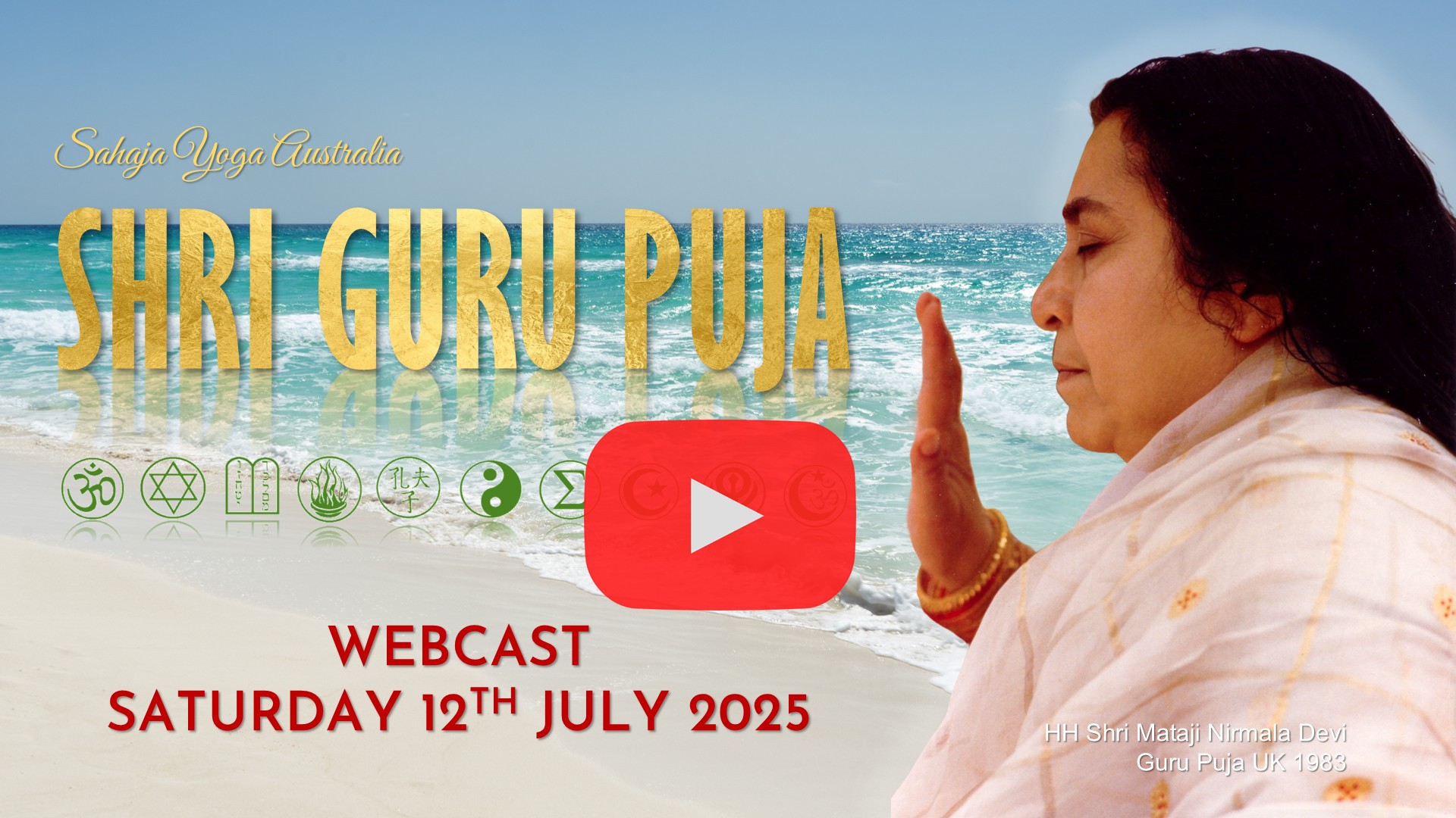 Shri Guru Puja – Australian and International: In-person & Webcasts – 12 & 13 July 2025