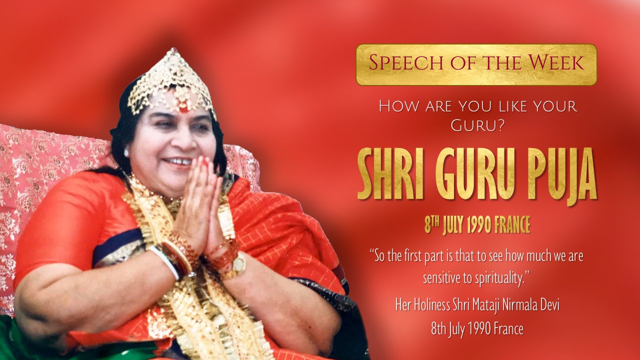 Speech of the Week: Adi Guru Puja 1990 – How are you like your Guru?